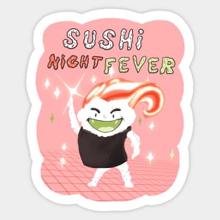 Sushi night fever Sticker